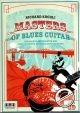 Titelbild für AMA 610420 - MASTERS OF BLUES GUITAR