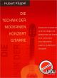 Titelbild für AMA 610425 - DIE TECHNIK DER MODERNEN KONZERTGITARRE