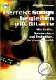 Titelbild für AMB 3064 - PERFEKT SONGS BEGLEITEN MIT GITARRE