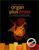 Titelbild für BA 11203 - ORGAN PLUS BRASS 3