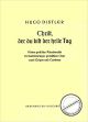 Titelbild für BA 636 - CHRIST DER DU BIST DER HELLE
