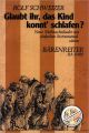 Titelbild für BA 6480 - GLAUBT IHR DAS KIND KONNT' SCHLAFEN