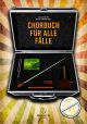 Titelbild für BA 6922 - CHORBUCH FUER ALLE FAELLE