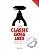 Titelbild für BA 8760 - CLASSIC GOES JAZZ
