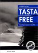 Titelbild für BA 9267 - TASTAFREE / TASTA FREE