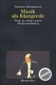 Titelbild für BABVK 1098 - MUSIK ALS KLANGREDE