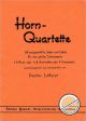 Titelbild für BAU 246 - HORNQUARTETTE - 38 AUSGEWAEHLTE