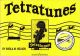 Titelbild für BH 1200093 - TETRATUNES