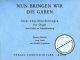 Titelbild für BIELER 1258 - NUN BRINGEN WIR DIE GABEN