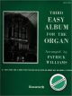 Titelbild für BOE 3764 - THIRD EASY ALBUM FOR ORGAN