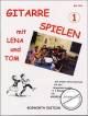 Titelbild für BOE 4343 - GITARRE SPIELEN MIT LENA + TOM BD 1