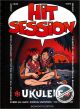 Titelbild für BOE 7243 - HIT SESSION - UKULELE