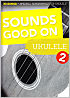 Titelbild für BOE 7959 - Sounds good on ukulele 2