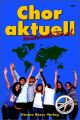 Titelbild für BOSSE 2438 - CHOR AKTUELL - INTERNATIONAL