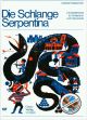 Titelbild für CARUS 12702-01 - DIE SCHLANGE SERPENTINA