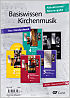 Titelbild für CARUS 24129-00 - Basiswissen Kirchenmusik 1-4