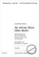 Titelbild für CARUS 39125-11 - ICH WILL DEN HERREN LOBEN
