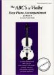 Titelbild für CF -ABC2 - ABC OF VIOLIN 1 - EASY PIANO AC