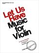 Titelbild für CF -O3207 - LET US HAVE MUSIC FOR VIOLIN 2
