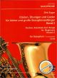 Titelbild für CFS 4536 - ETUEDEN UEBUNGEN UND LIEDER FUER KLEINE UND GROSSE SAXOPHONANFAEN