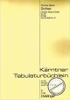 Titelbild für DO 01395 - KAERNTNER TABULATURBUECHLEIN OP 47B