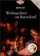 Titelbild für DOWANI 3506 - WEIHNACHTEN IM BAROCKSTIL