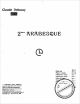 Titelbild für DUR 6748 - ARABESQUE 2 (DEUXIEME ARABESQUE)