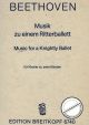 Titelbild für EB 6740 - MUSIK ZU EINEM RITTERBALLETT