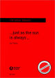 Titelbild für EB 9254 - JUST AS THE SUN IS ALWAYS