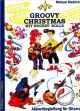 Titelbild für ECB 6065 - GROOVY CHRISTMAS MIT ROCKIN' ROLLS