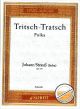 Titelbild für ED 11440 - TRITSCH TRATSCH POLKA OP 214