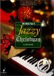 Titelbild für ED 12668 - WE WISH YOU A JAZZY CHRISTMAS
