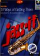 Titelbild für ED 12847 - 13 WAYS OF GETTING THERE - JAZZ IT