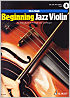Titelbild für ED 13906 - Beginning Jazz Violin