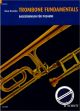 Titelbild für ED 20063 - TROMBONE FUNDAMENTALS