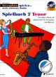 Titelbild für ED 20250 - SAXOPHON SPIELEN MEIN SCHOENSTES HOBBY - SPIELBUCH 2