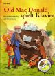 Titelbild für ED 20452 - OLD MAC DONALD PLAYS PIANO