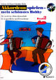 Titelbild für ED 20952 - AKKORDEON SPIELEN MEIN SCHOENSTES HOBBY 2