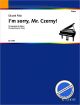 Titelbild für ED 21087 - I'M SORRY MR CZERNY