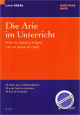 Titelbild für ED 21142 - DIE ARIE IM UNTERRICHT
