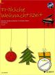 Titelbild für ED 21429-50 - FROEHLICHE WEIHNACHTSZEIT