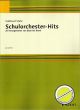 Titelbild für ED 21513 - SCHULORCHESTER HITS