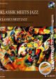 Titelbild für ED 22249 - KLASSIK MEETS JAZZ 1