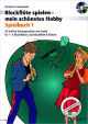 Titelbild für ED 22381 - BLOCKFLOETE SPIELEN MEIN SCHOENSTES HOBBY 1