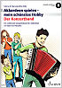Titelbild für ED 22883 - Der Konzertband | Akkordeon spielen mein schönstes Hobby