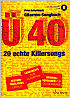 Titelbild für ED 23359 - Gitarren Songbuch Ü40 | 20 echte Killersongs