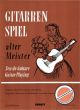 Titelbild für ED 4620 - GITARRENSPIEL ALTER MEISTER 1