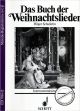 Titelbild für ED 7061-12 - DAS BUCH DER WEIHNACHTSLIEDER
