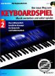 Titelbild für ED 7281-50 - DER NEUE WEG ZUM KEYBOARDSPIEL 2