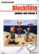 Titelbild für ED 8566 - BLOCKFLOETE SPIELEN UND LERNEN 2